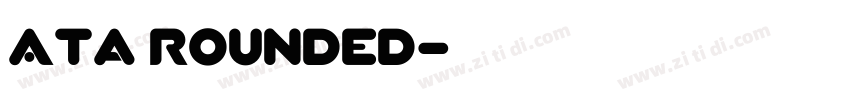 Ata Rounded字体转换